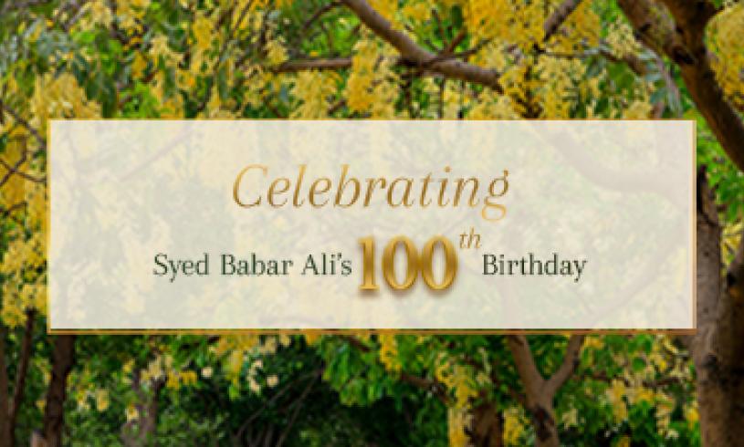 Share Your Messages for Syed Babar Ali's 100th Birthday 
